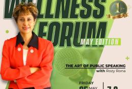 Wellness forum May edition: The art of public speaking