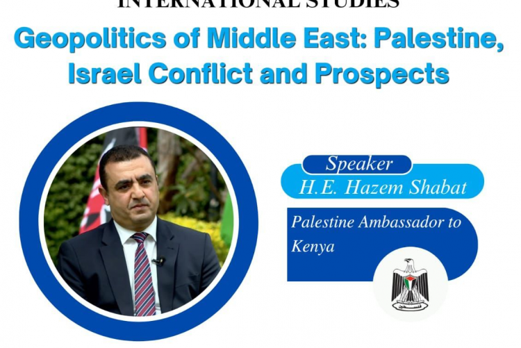 Invitation to a Public Lecture on 15th May 2023 by Palestine Ambassador H.E Hazem Shabat