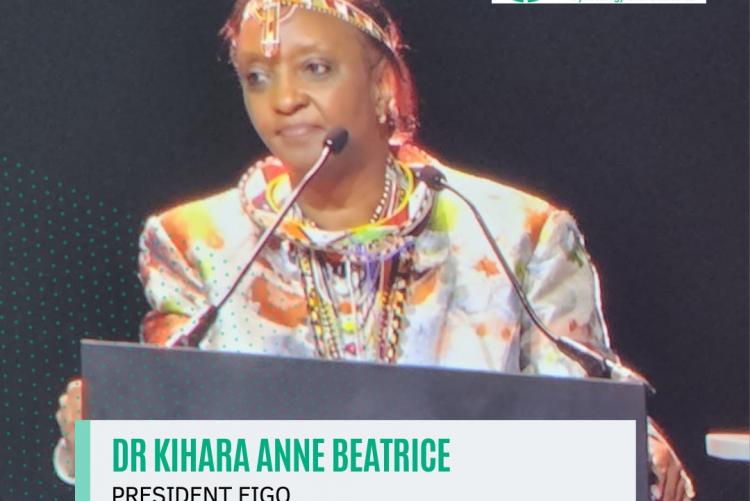 FIGO President - Dr. Kihara Anne Beatrice