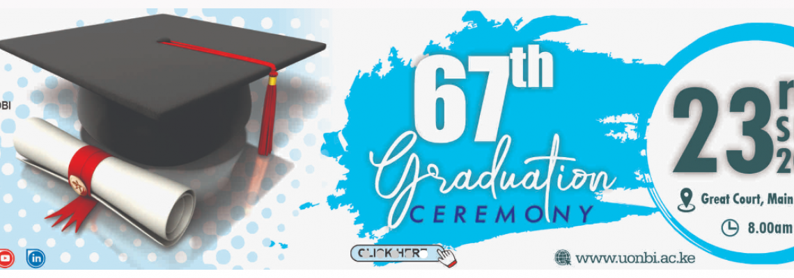 Notice on 67th UoN Graduation