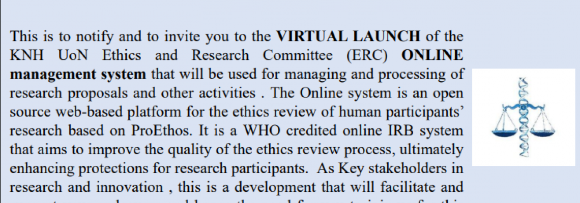 THE LAUNCH OF THE KNH-UoN ETHICS ONLINE MANAGEMENT SYSTEM